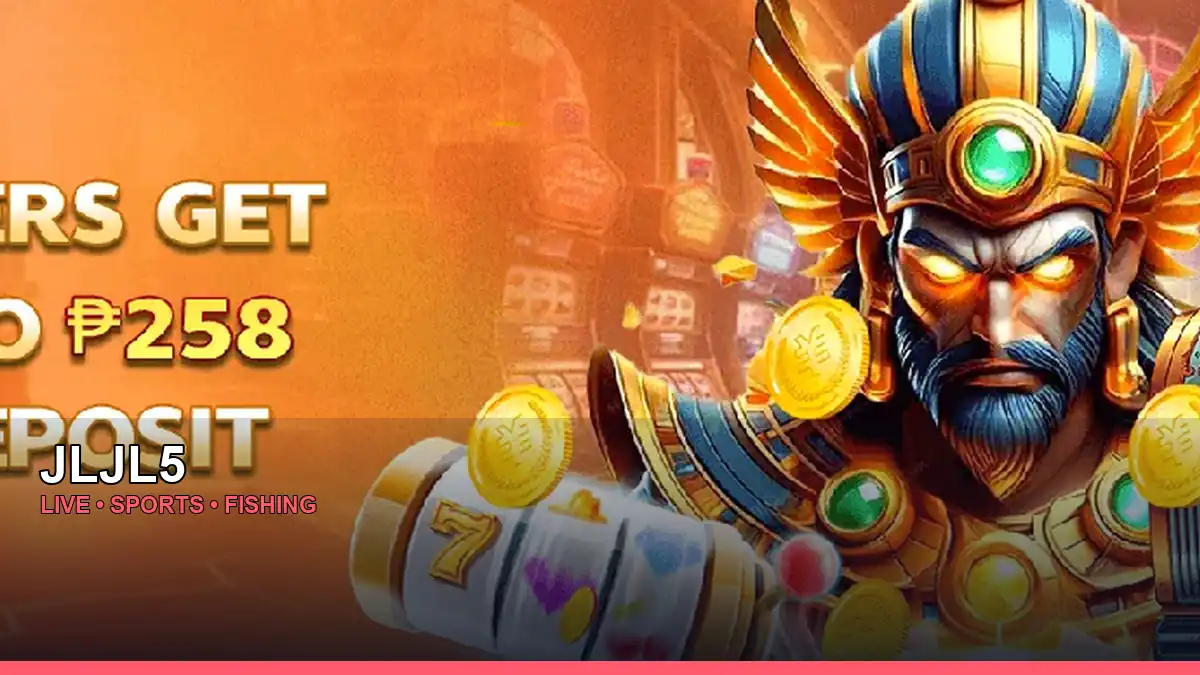 JLJL5 live casino, sports and fishing games for Philippine players